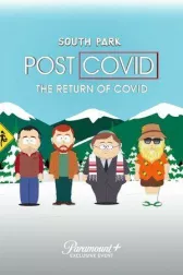 Южный Парк: После COVID’а: Возвращение COVID’а