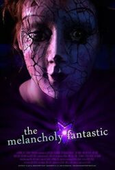 Невероятная меланхолия