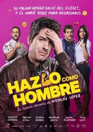 Постер к Будь мужиком смотреть онлайн на HD Rezka