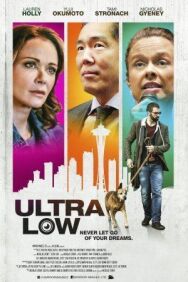 Постер к Сверхнизкий смотреть онлайн на HD Rezka