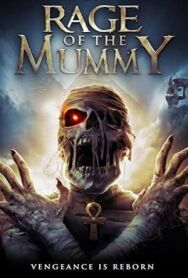 Постер к Ярость мумии смотреть онлайн на HD Rezka