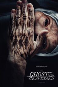 Постер к Призрак на кладбище смотреть онлайн на HD Rezka