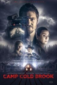 Постер к Лагерь "Колдбрук" смотреть онлайн на HD Rezka