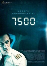Постер к 7500 смотреть онлайн на HD Rezka