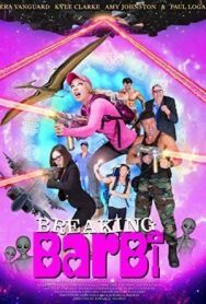 Постер к Ломовая Барби смотреть онлайн на HD Rezka