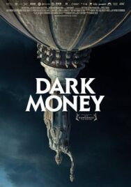 Постер к Темные Деньги смотреть онлайн на HD Rezka