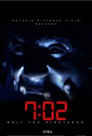 Постер к 7:02 Праведники смотреть онлайн на HD Rezka
