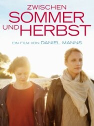 Постер к Между летом и осенью смотреть онлайн на HD Rezka