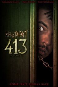 Постер к Квартира 413 смотреть онлайн на HD Rezka