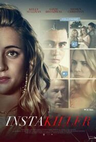 Постер к Инстакиллер смотреть онлайн на HD Rezka