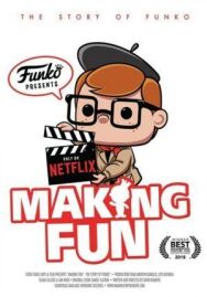 Постер к Создавая веселье: история Funko смотреть онлайн на HD Rezka