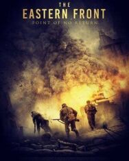 Постер к Восточный фронт: Точка невозврата смотреть онлайн на HD Rezka