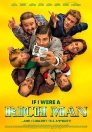 Постер к Если бы я был богат смотреть онлайн на HD Rezka