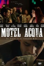 Постер к Мотель Аква смотреть онлайн на HD Rezka