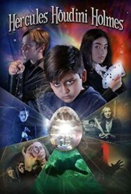 Постер к Геркулес, Гудини, Холмс смотреть онлайн на HD Rezka