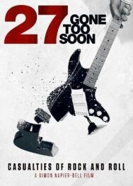 Постер к 27: Ушли Слишком Рано смотреть онлайн на HD Rezka