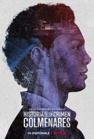 Постер к Дневники преступности: Кольменарес смотреть онлайн на HD Rezka