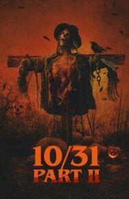 Постер к 10/31 Часть вторая смотреть онлайн на HD Rezka