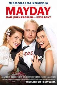 Постер к Мэйдей смотреть онлайн на HD Rezka