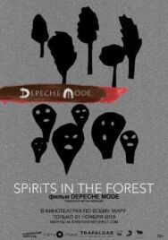 Постер к Depeche Mode: Spirits in the Forest смотреть онлайн на HD Rezka