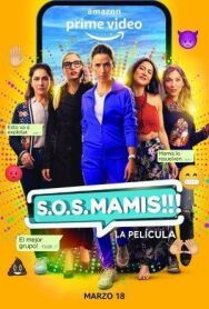 Постер к S.O.S. Mamis смотреть онлайн на HD Rezka