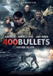 Постер к 400 пуль смотреть онлайн на HD Rezka
