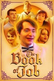 Постер к Книга Иова смотреть онлайн на HD Rezka