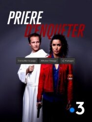 Постер к Prière d'Enquêter смотреть онлайн на HD Rezka