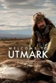 Постер к Добро пожаловать в Утмарк смотреть онлайн на HD Rezka