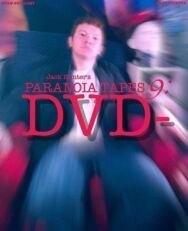 Постер к Параноидальные плёнки 9: DVD смотреть онлайн на HD Rezka