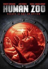 Постер к Человеческий зоопарк смотреть онлайн на HD Rezka