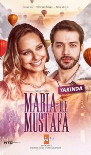 Постер к Мария и Мустафа смотреть онлайн на HD Rezka