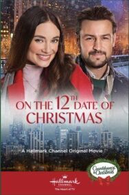 Постер к 12 рождественских свиданий смотреть онлайн на HD Rezka