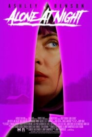 Постер к Одна в ночи смотреть онлайн на HD Rezka