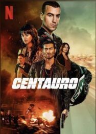 Постер к Сентауро смотреть онлайн на HD Rezka