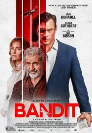 Постер к Бандит смотреть онлайн на HD Rezka