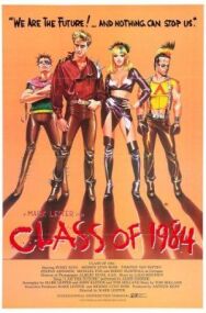Постер к Класс 1984 смотреть онлайн на HD Rezka
