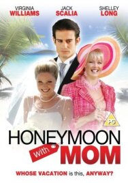 Постер к Медовый месяц с мамой смотреть онлайн на HD Rezka