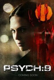 Постер к Псих 9 смотреть онлайн на HD Rezka