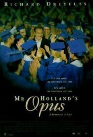 Постер к Опус мистера Холланда смотреть онлайн на HD Rezka
