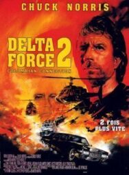 Постер к Отряд «Дельта» 2 смотреть онлайн на HD Rezka