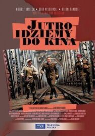 Постер к Завтра идём в кино смотреть онлайн на HD Rezka