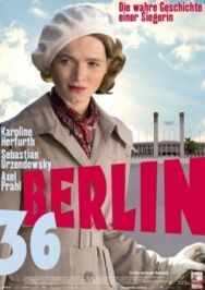 Постер к Берлин 36 смотреть онлайн на HD Rezka