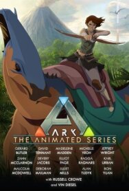 Постер к Арк: Анимационный сериал смотреть онлайн на HD Rezka