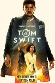 Постер к Том Свифт смотреть онлайн на HD Rezka