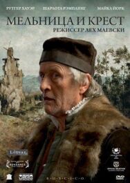 Постер к Мельница и крест смотреть онлайн на HD Rezka