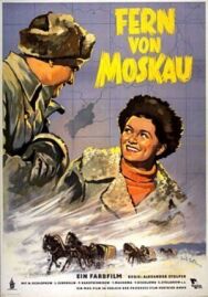 Постер к Далеко от Москвы смотреть онлайн на HD Rezka
