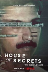Постер к Дом тайн: Смерть семьи в Бурари смотреть онлайн на HD Rezka