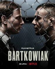 Постер к Бартковяк смотреть онлайн на HD Rezka