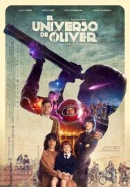 Постер к Вселенная Оливера смотреть онлайн на HD Rezka